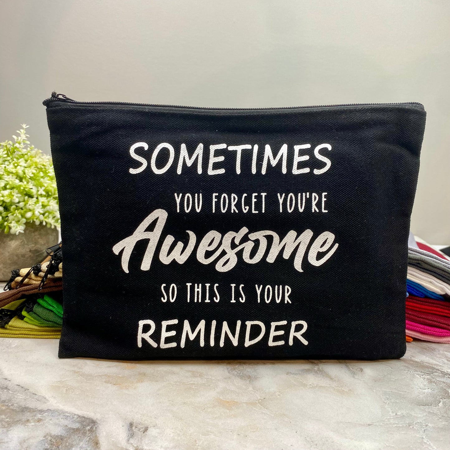 Pouch - Reminder You’re Awesome