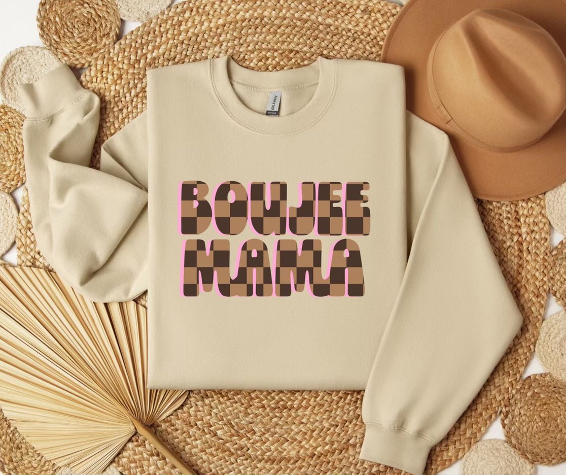 Boujee Mama SWEATSHIRT.